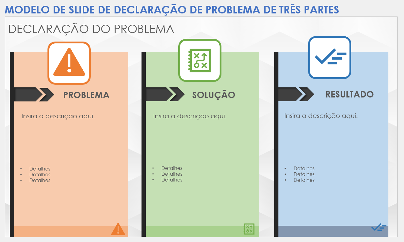 Modelo de slide de declaração de problema de três partes